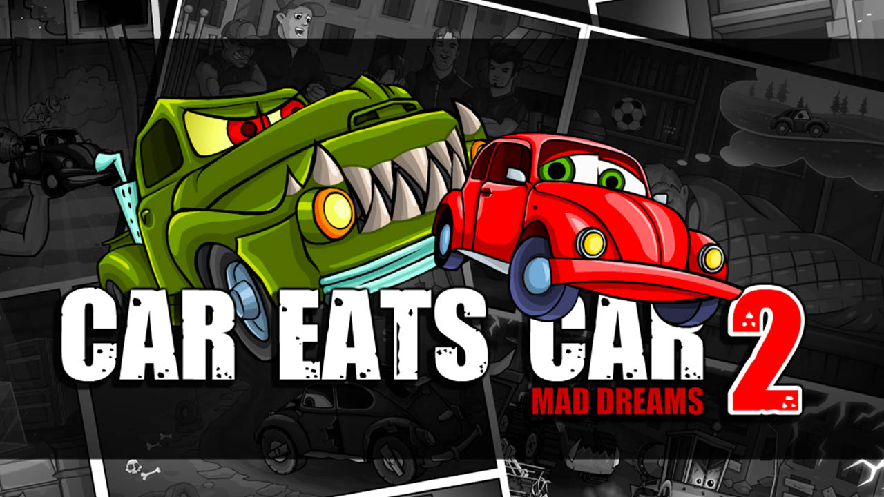 car eats car 2: mad dreams